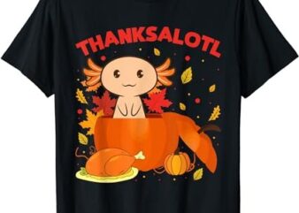 Thanksgiving Axolotl Thanksalotl Salamander Turkey T-Shirt