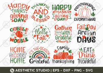 Thanksgiving svg, thanksgiving shirt bundle, fall svg, autumn svg, grateful svg, thanksgiving quote, cut files for cricut, thankful svg,