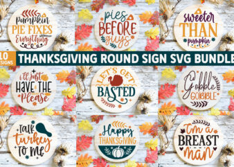 Thanksgiving Round Sign SVG Bundle t shirt designs for sale