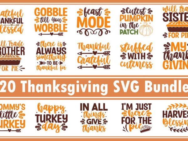 Thanksgiving svg bundle t shirt designs for sale