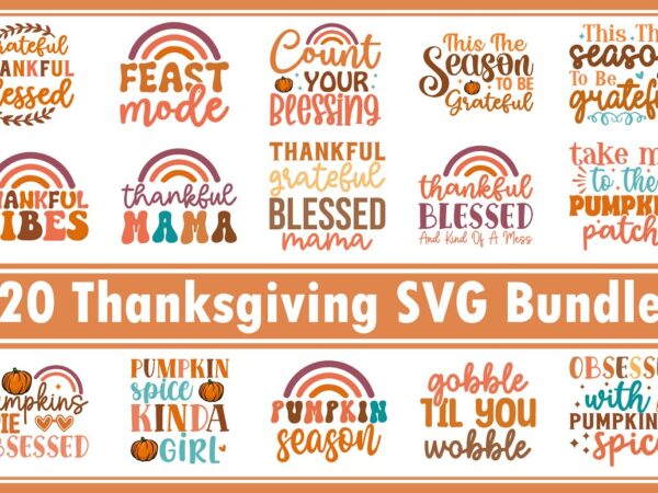 Thanksgiving svg bundle t shirt designs for sale