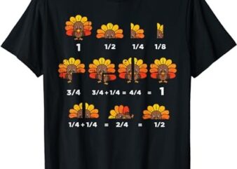 Thanksgiving Turkey Math Fraction Funny Teacher Men Women T-Shirt