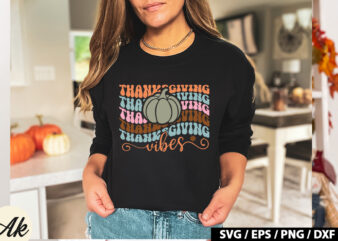 Thanksgiving vibes Retro SVG t shirt designs for sale
