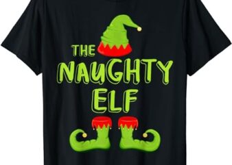 The Naughty Elf T-Shirt Matching Group Christmas Costume T-Shirt