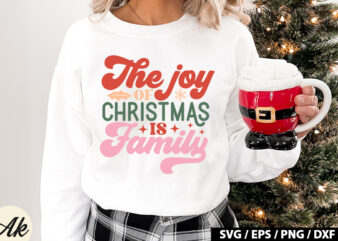 The joy of christmas is family Retro SVG t shirt designs for sale
