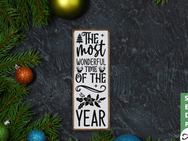 The most wonderful time of the year porch sign svg t shirt designs for sale