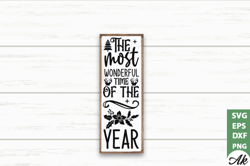 The most wonderful time of the year Porch Sign SVG