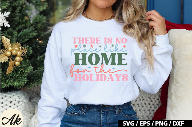 There is no place like home for the holidays Retro SVG