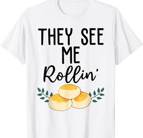 They see me rollin’ funny matching family happy thanksgiving t-shirt