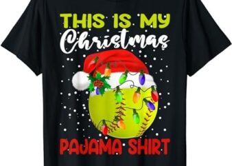 This Is My Christmas Pajama Baseball Softball Lover T-Shirt