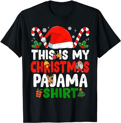 This is my christmas pajama shirt funny christmas t-shirt