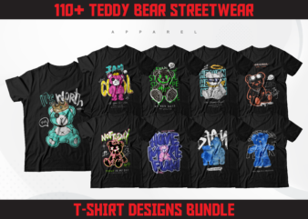 117 Teddy Bear T-Shirt Designs Bundle | Illustration Streetwear Designs | Streetwear T-Shirt Designs | Urban T-Shirt Designs | DTF | DTG