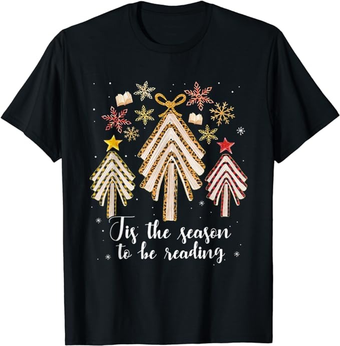 Tis The Season To Be Reading Librarian Christmas Tree T-Shirt - Buy t ...