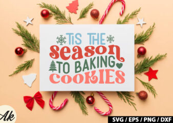 Tis the season to baking cookies Retro SVG