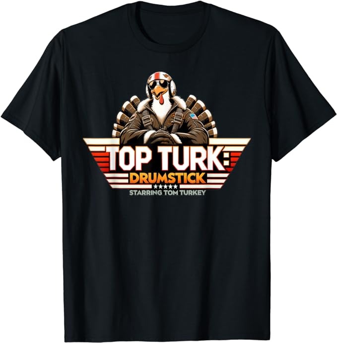 Top Turk Funny Thanksgiving Shirt for Men Women T-Shirt PNG File