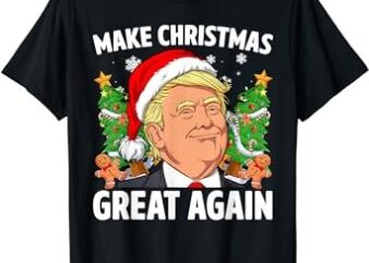 Trump Make Christmas Great Again Ugly Christmas Sweaters T-Shirt