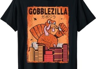 Turkey Day Thanksgiving Gobblezilla T-Shirt