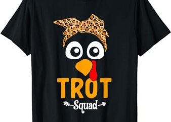 Turkey Trot Squad Funny Thanksgiving Running Family Matching T-Shirt