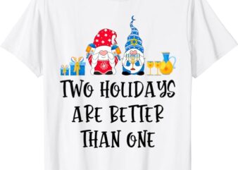 Two Holidays Are Better Than One Christmas Hanukkah Jewish T-Shirt