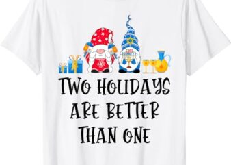 Two Holidays Are Better Than One Christmas Hanukkah Jewish T-Shirt