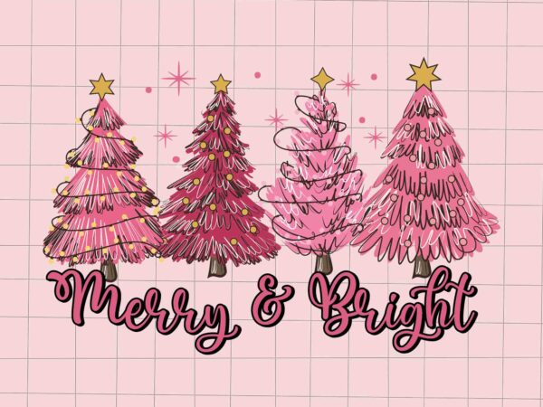 Merry and bright pink tree svg, pink christmas svg, pink winter svg, pink santa svg, pink santa claus svg, christmas svg t shirt designs for sale