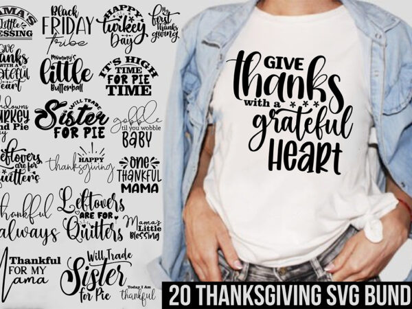 Thanksgiving svg bundle t shirt designs for sale