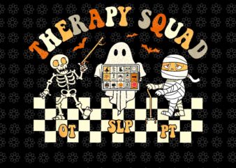 Retro Therapy Squad SLP OT PT Team Halloween Speech Physical Png, Therapy Squad SLP OT PT Png, Therapy Squad Png, Halloween Png t shirt design online
