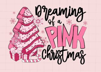 Dreaming Of A Pink Christmas Svg, Pink Christmas Svg, Pink Winter Svg, Pink Santa Svg, Christmas Vibes, Pink Santa Claus t shirt vector illustration