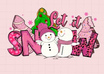 Let It Snow Pink Svg, Pink Christmas Svg, Pink Winter Svg, Pink Santa Svg, Christmas Vibes, Pink Santa Claus Svg, Pink Cake Svg, Pink Tree