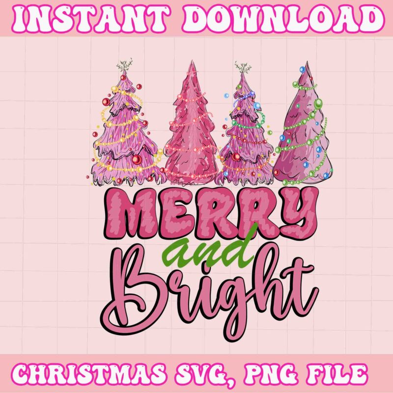 Merry And Bright Pine Svg, Pink Christmas Svg, Pink Winter Svg, Pink Santa Svg, Christmas Vibes, Pink Santa Claus Svg