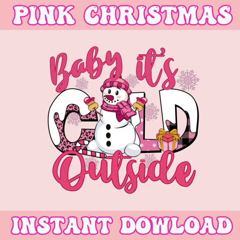 Baby Cold Outside Svg, Pink Christmas Svg, Pink Winter Svg, Pink Santa Svg, Pink Santa Claus Svg, Christmas Svg