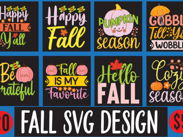 Fall svg design bundle,fall svg cutting files,fall svg bundle,fall quotes bundle,fall sign bundle, fall laser cut files,autumn svg bundle,th