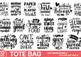 Tote Bag Svg Bundle ,Funny SVG Bundle, Funny & Sarcastic SVG Files for Cricut and Silhouette, Commercial Use, Sassy Sayings, Quote SVG for S t shirt designs for sale