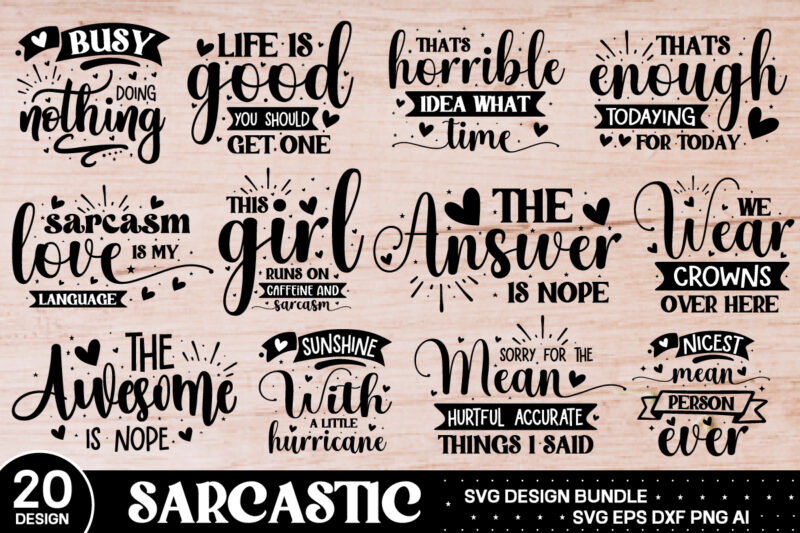 Sarcastic Svg Bundle , Svg Bundle, Svg Files For Cricut, Svg Bundles, Svg For Shirts, Mom Svg, Svgs, Svg File, Svg Designs, Sarcastic Svg, S