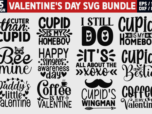 Valentine’s day svg bundle t shirt vector art