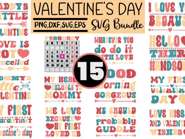 Valentine’s day svg bundle t shirt vector art