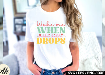 Wake me when the ball drops Retro SVG t shirt design for sale