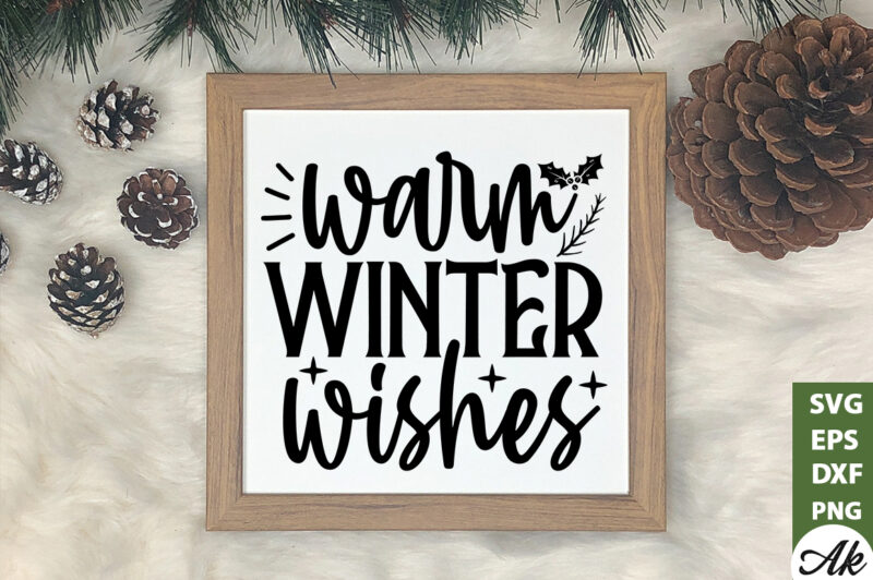 Warm winter wishes SVG