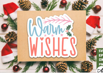 Warm wishes Stickers Design