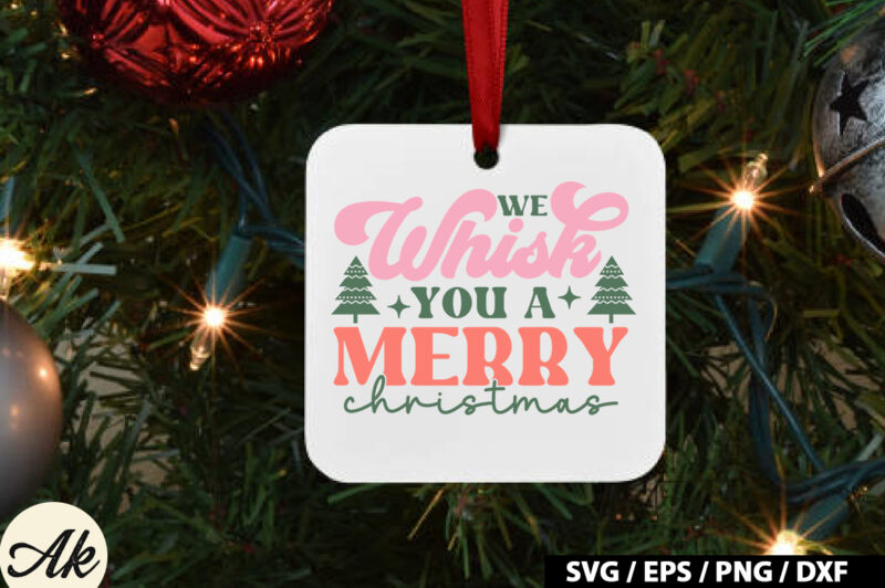 We whisk you a merry christmas Retro SVG