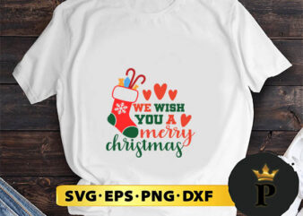 We wish you a merry christmas SVG, Merry Christmas SVG, Xmas SVG PNG DXF EPS t shirt design for sale