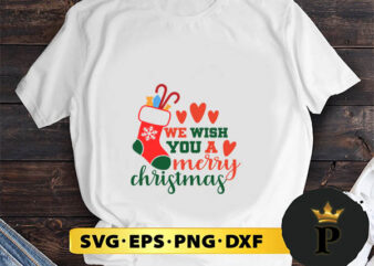 We wish you a merry christmas SVG, Merry Christmas SVG, Xmas SVG PNG DXF EPS