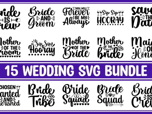 Wedding svg bundle t shirt design for sale