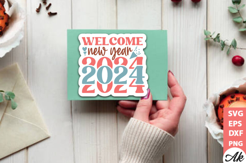 Welcome new year 2024 Stickers Design
