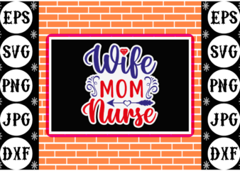 Wife mom nurse Sticker