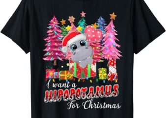 Womens I Want A Hippopotamus For Christmas Xmas Hippo Kids T-Shirt