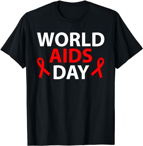 World Aids Day December 1 – Red Ribbon HIV T-Shirt