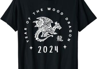 Year Of The Dragon 2024 Zodiac Chinese New Year 2024 T-Shirt