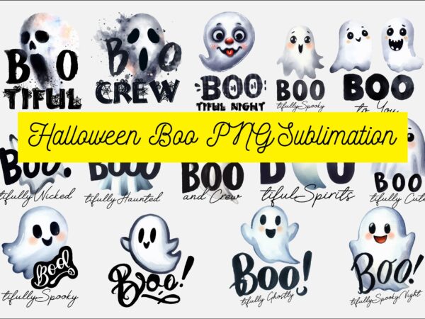 Halloween boo png sublimation bundle graphic t shirt