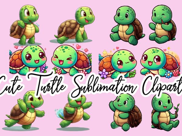 Cute turtle sublimation clipart bundle t shirt vector file